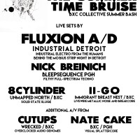 Summer Time Bruise w/ FluxionAD, N.Breinich, 8C, II-Go & Cutups