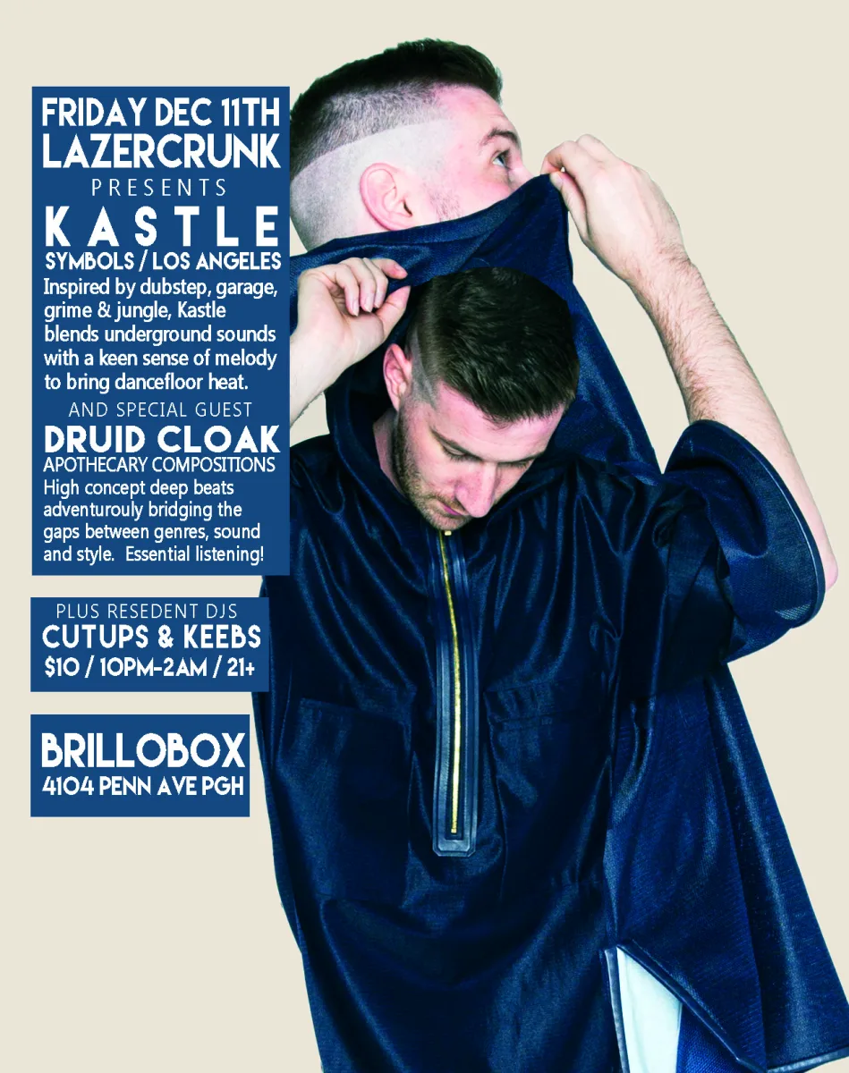 LAZERCRUNK with Kastle (LA) @ Brillobox