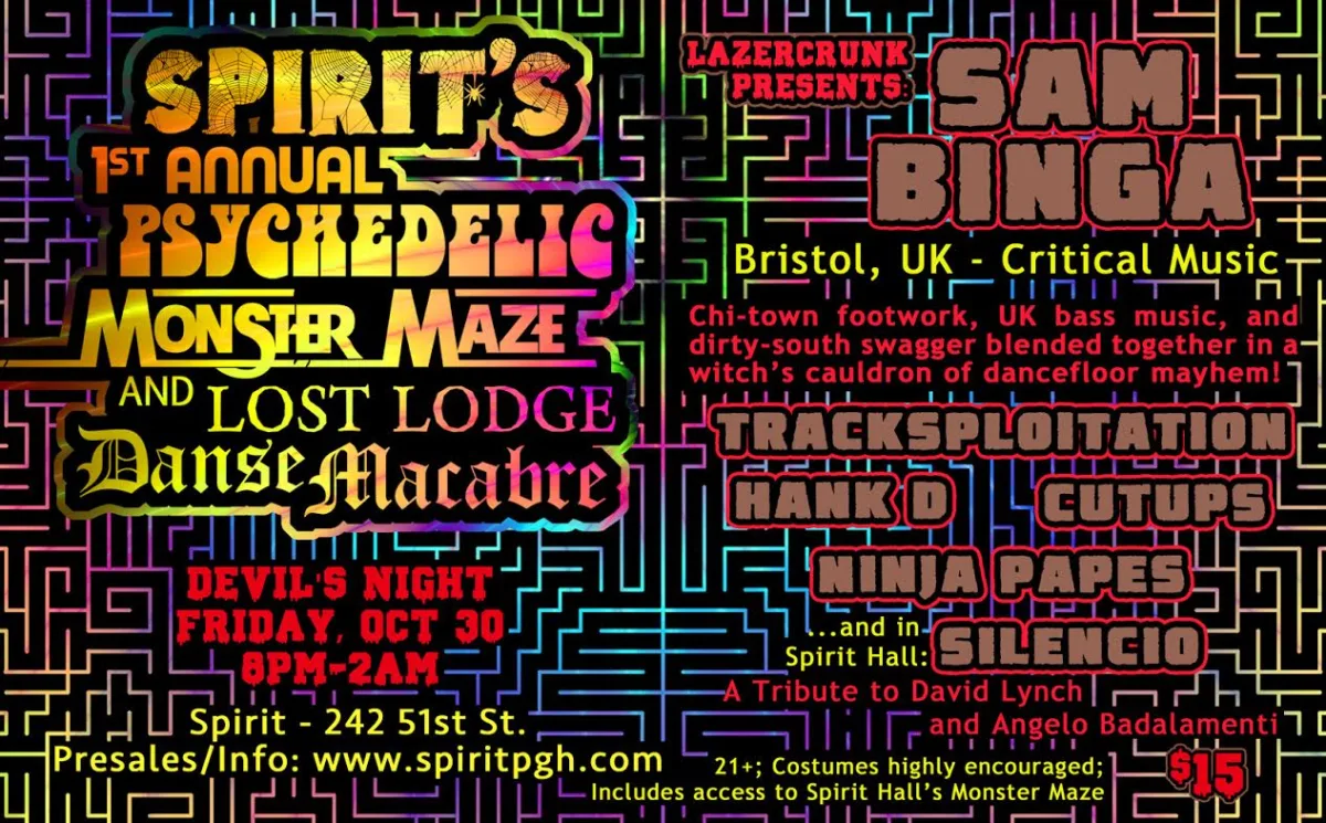 LazerCrunk @ Spirit: DEVILS NIGHT w/ SAM BINGA (Critical Music, Bristol) + @ Spirit