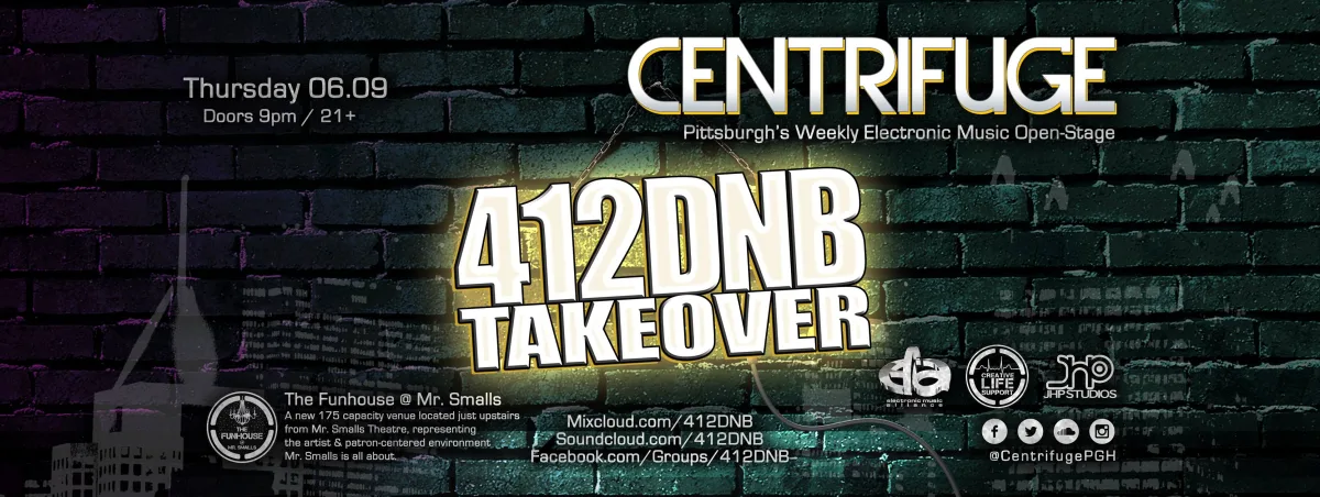  Centrifuge Thursdays presents 412DNB Takeover  @ Mr. Smalls