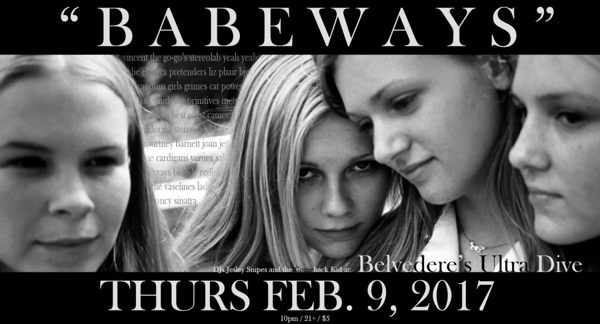 STRANGEWAYS presents: "B A B E W A Y S" @ Belvederes