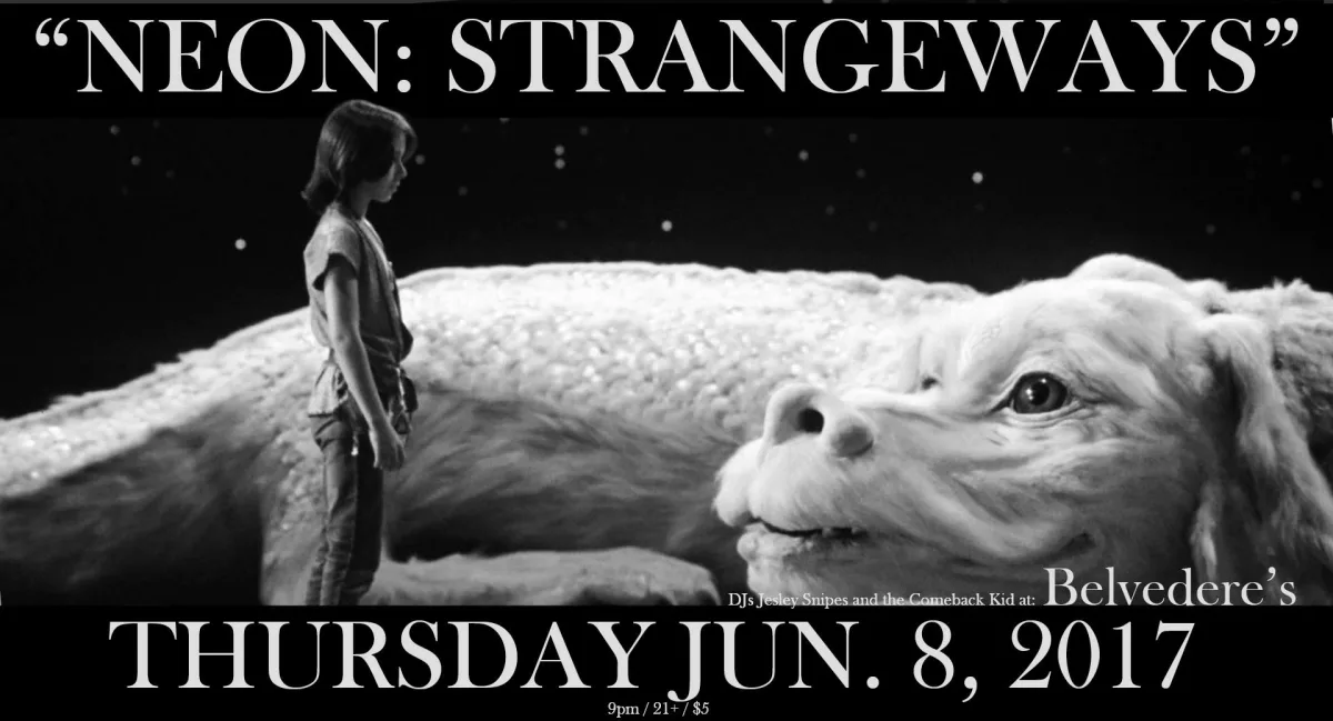 NEON: STRANGEWAYS  @ Belvederes