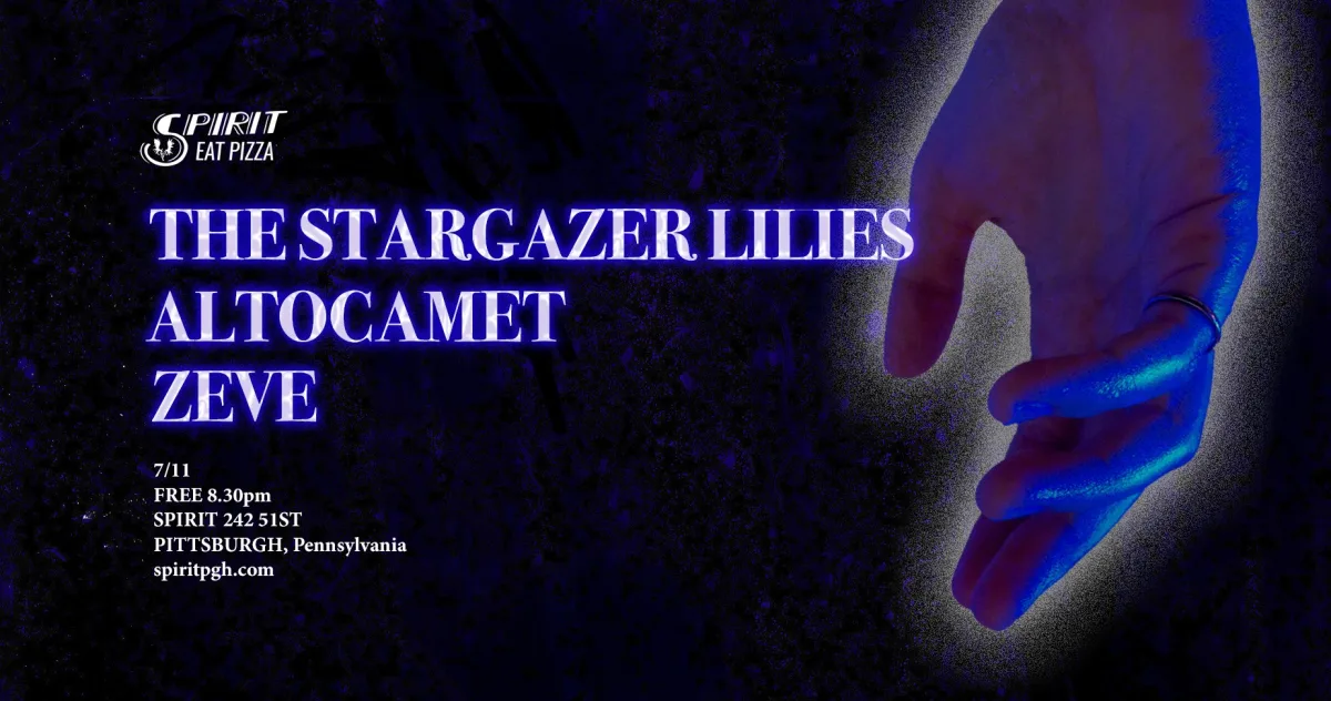 The Stargazer Lilies Altocamet Zeve @ Spirit