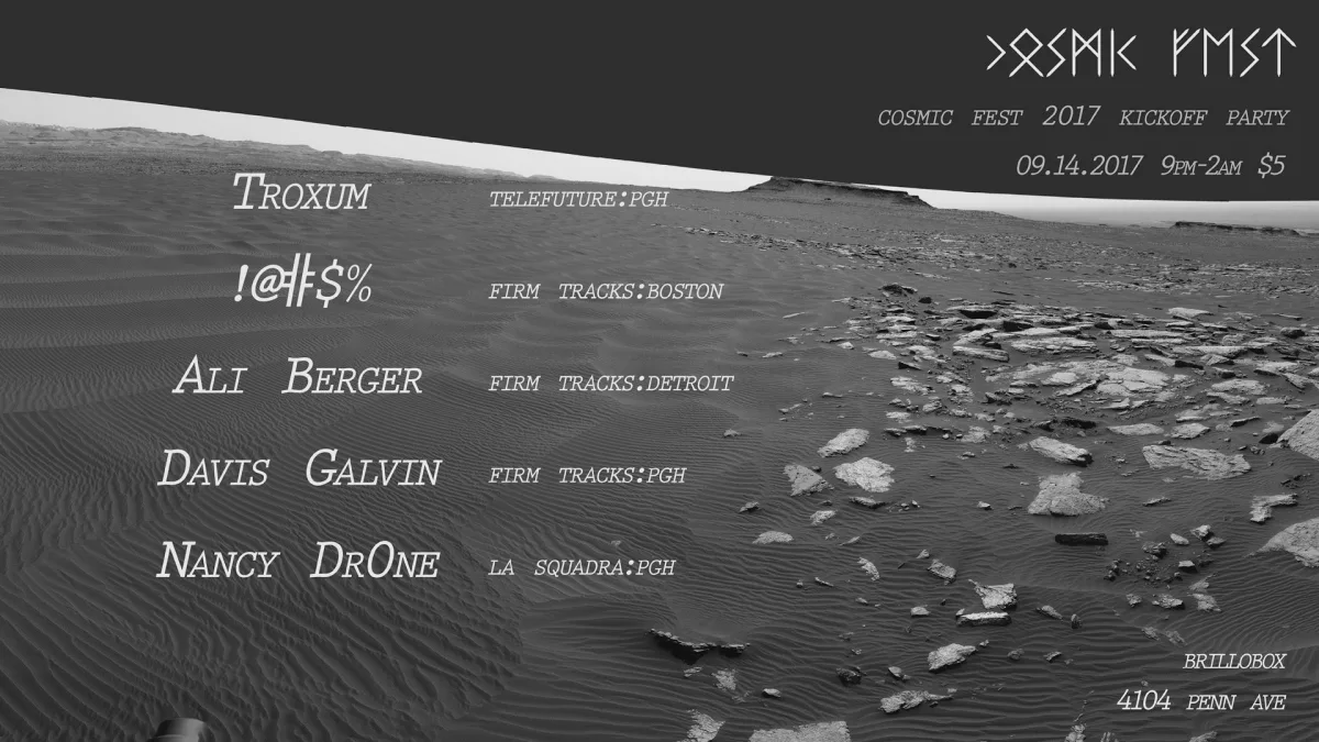 Cosmic Fest Kickoff Party - Troxum, Expletive, Ali Berger + @ Brillobox