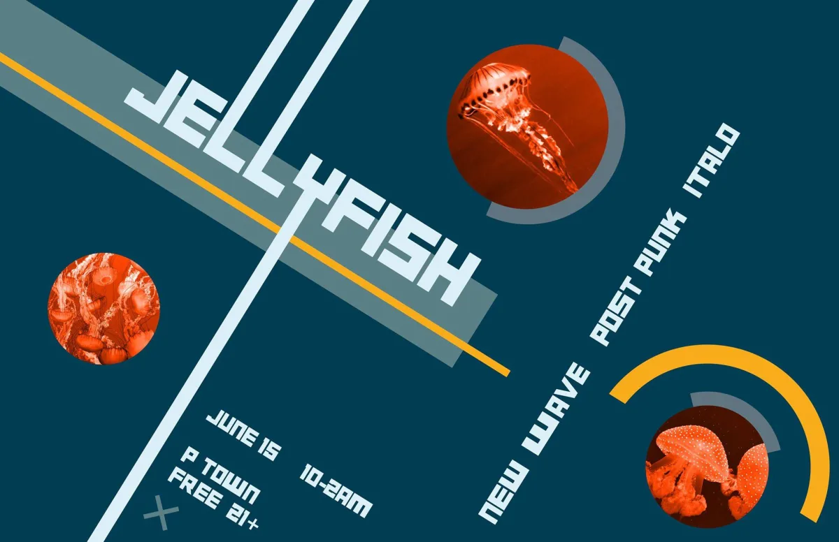Jellyfish: new wave · italo disco · post-punk @ P-Town