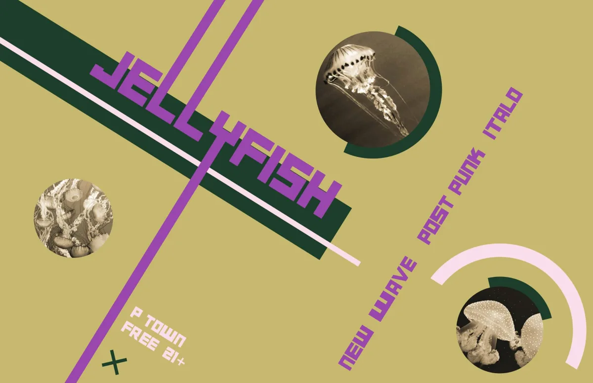 Jellyfish: new wave · italo disco · post-punk @ P-Town