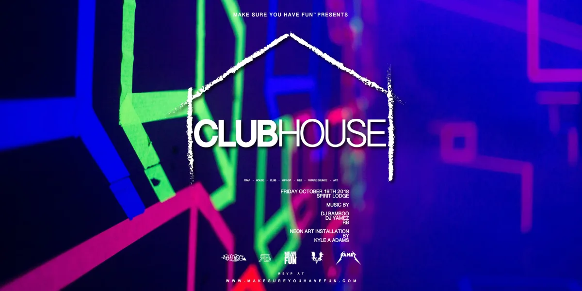 ClubHouse w/ DJ Bamboo, DJ Yamez & RB @ Spirit
