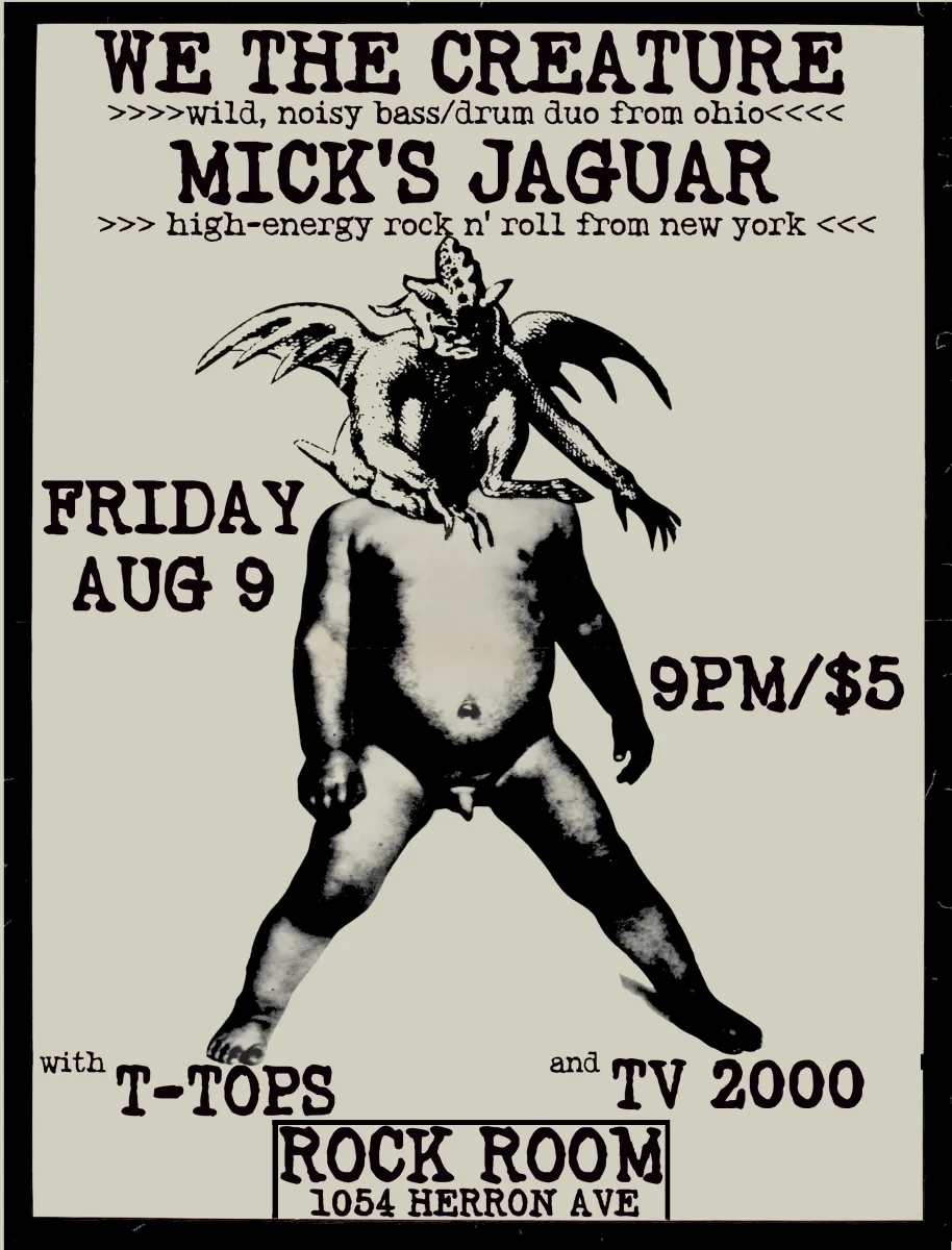 TV 2000, We the Creature(OH), Mick’s Jaguar(NYC), T-Tops @ Rock Room