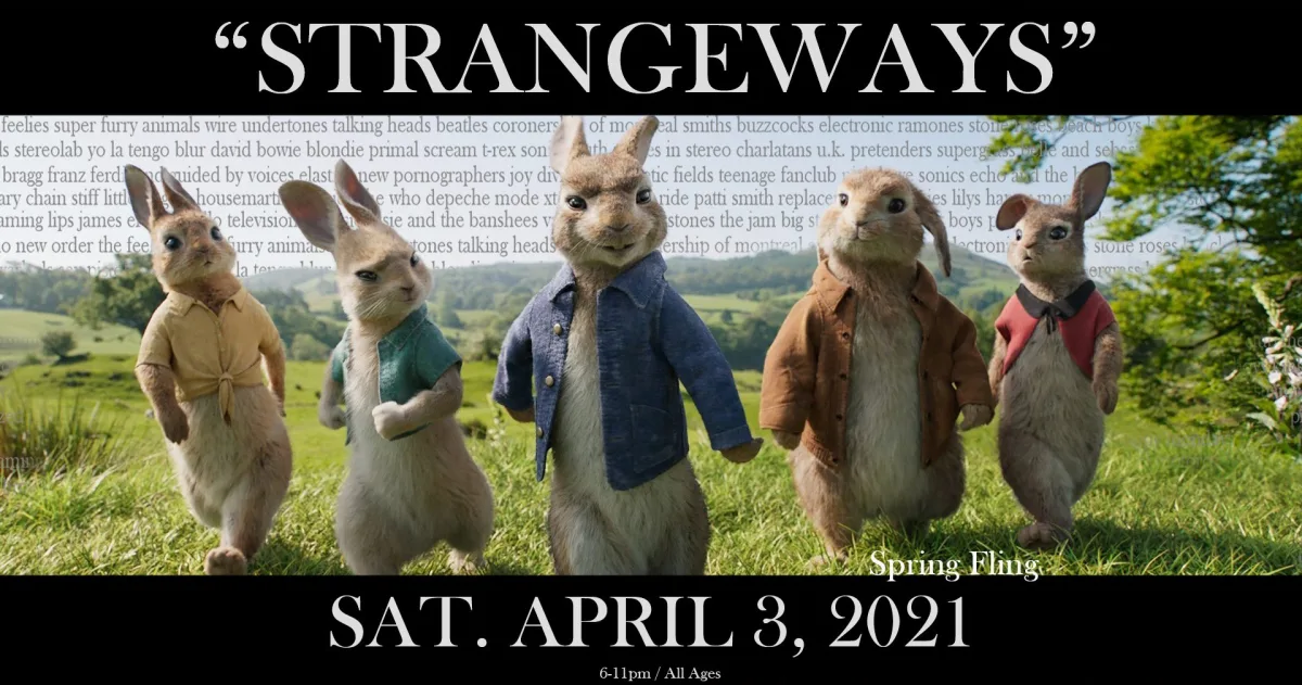 "STRANGEWAYS" Spring Fling @ 