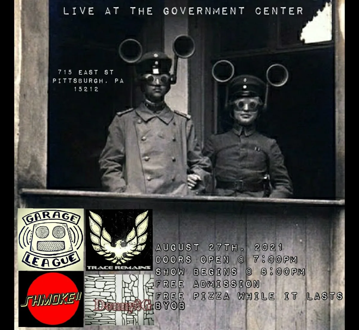 Trace Remains, Garage League, Shmoke11 @ The Government Center