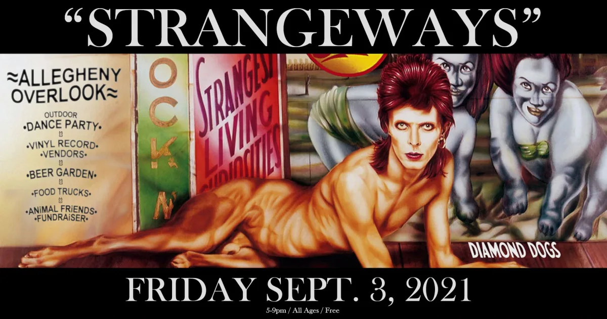 "STRANGEWAYS" Vinyl Pop•Up Dance•Party @ The Allegheny•Overlook 9/3/21 @ Allegheny Overlook