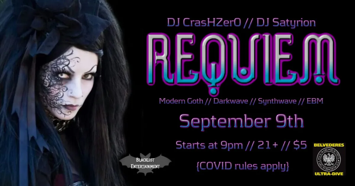Requiem (September 9th) @ Belvederes