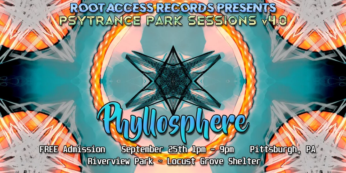 Phyllosphere - Psytrance Park Sessions v4.0 @ 