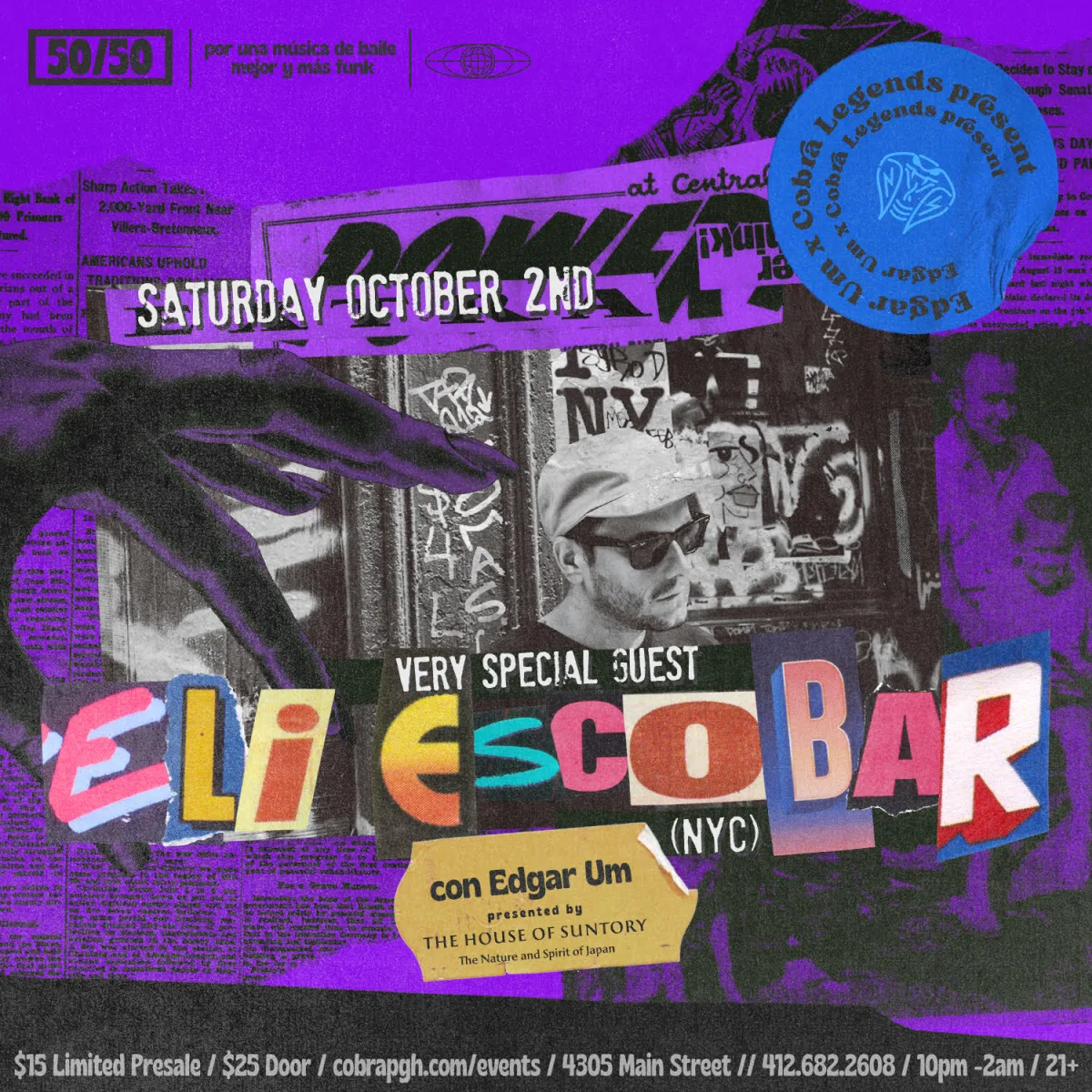 50/50 with ELI ESCOBAR [NYC] & Edgar Um @ Cobra