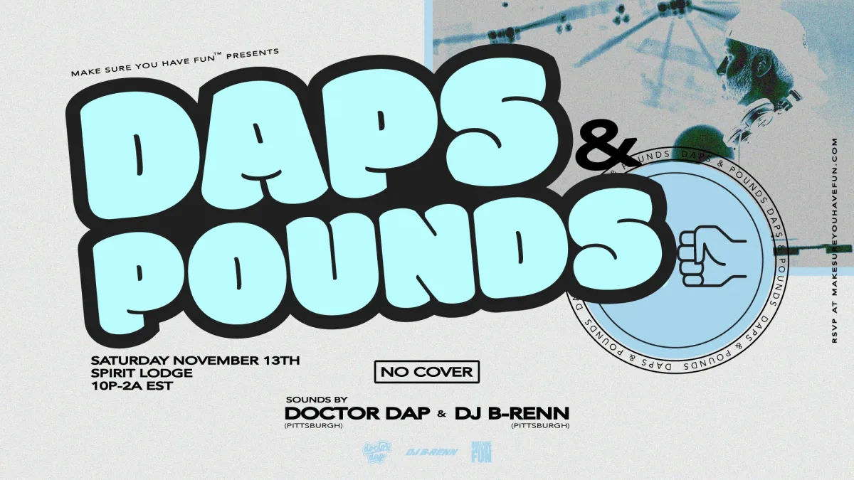 Daps & Pounds with Doctor Dap & Special Guest DJ B-renn @ Spirit