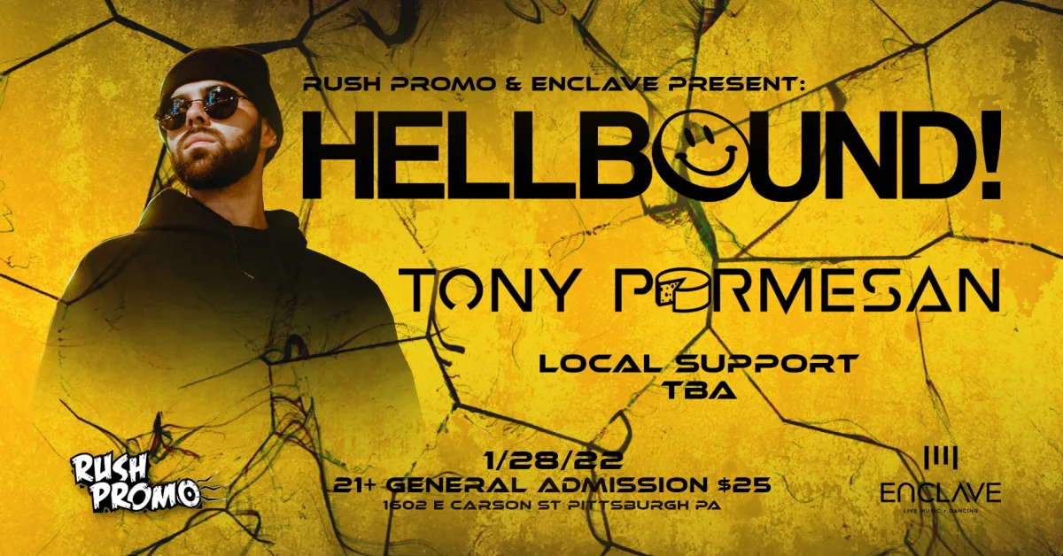 Rush Promo and Enclave Present: HELLBOUND! w/ Special Guest Tony Parmesan @ Rex Theater
