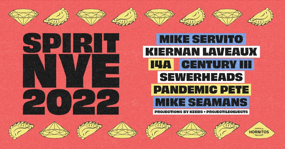 SPIRIT NYE 2022 @ Spirit