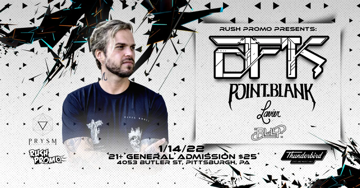 Rush Promo presents: AFK with Point.Blank and Lavier @ Thunderbird