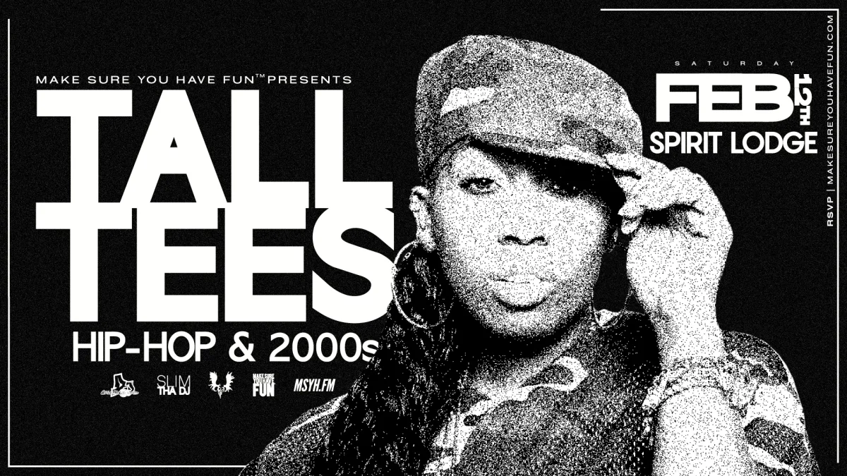 Tall Tees: Hip Hop & 2000s with DJ COLEBLOODED, Icy Pisces & Slim Tha DJ @ Spirit
