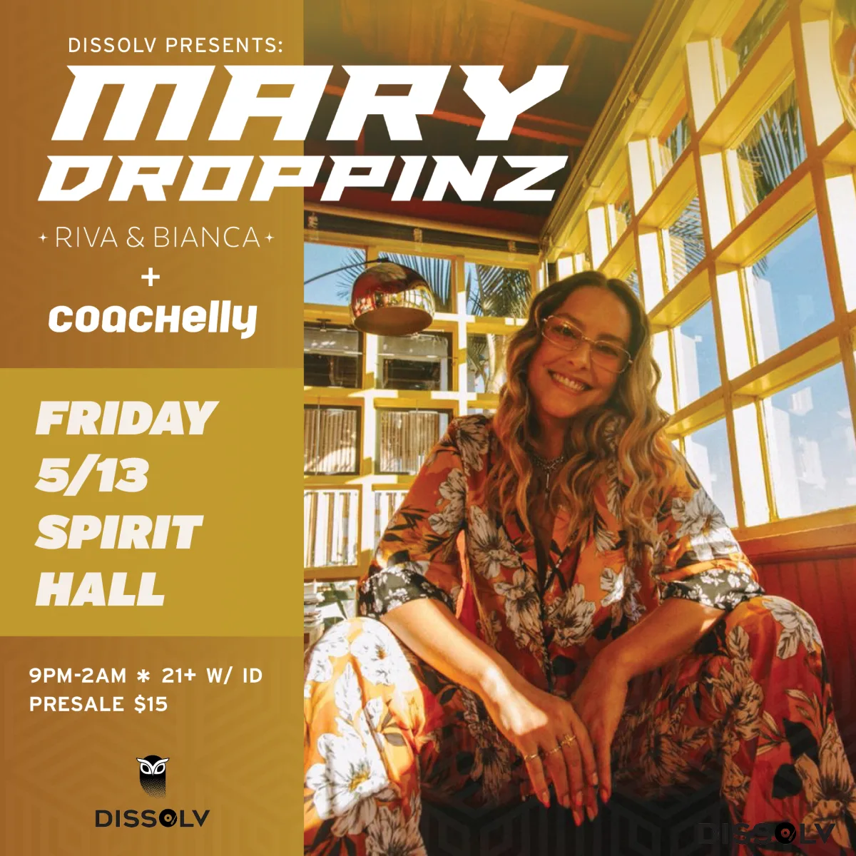 Dissolv Presents: Mary Droppinz @ Spirit