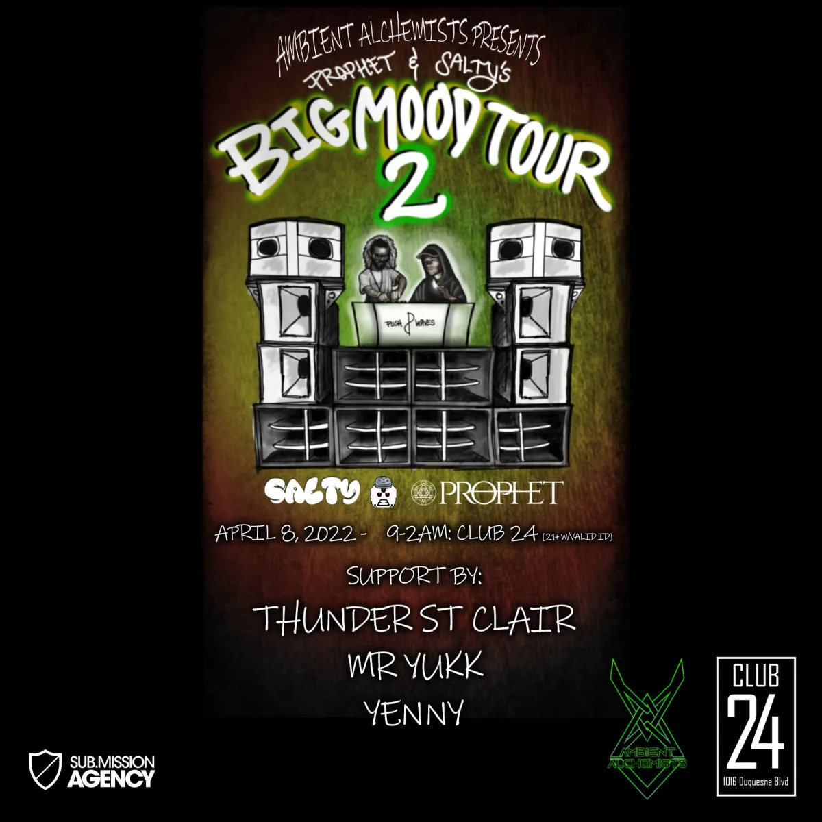 Ambient Alchemists Present : Big Mood Tour 2 : Prophet x Salty @ Club 24