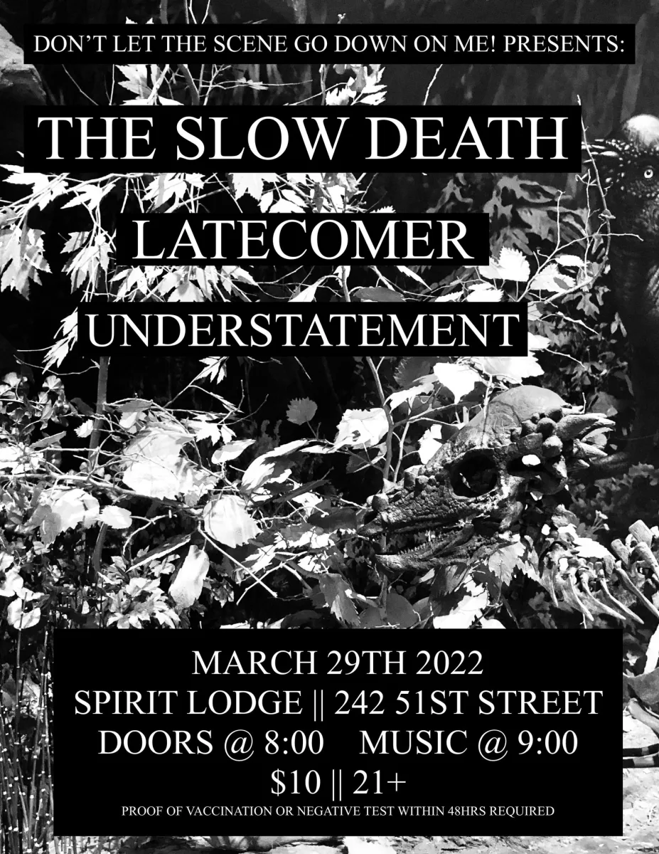 The Slow Death w/ Latecomer + Understatement at Spirit Lodge @ Spirit