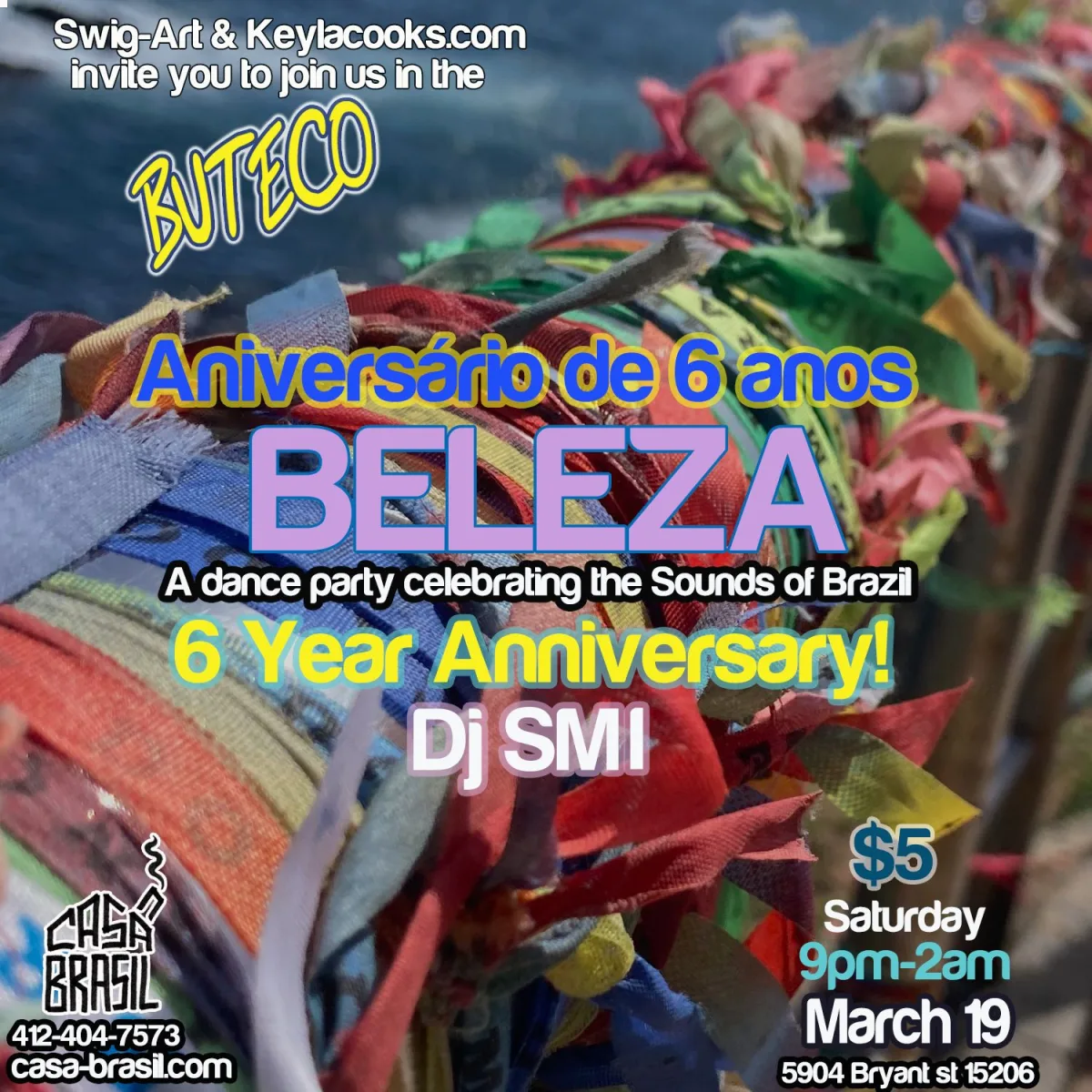 Beleza: 6th Year Anniversary @ Casa Brasil