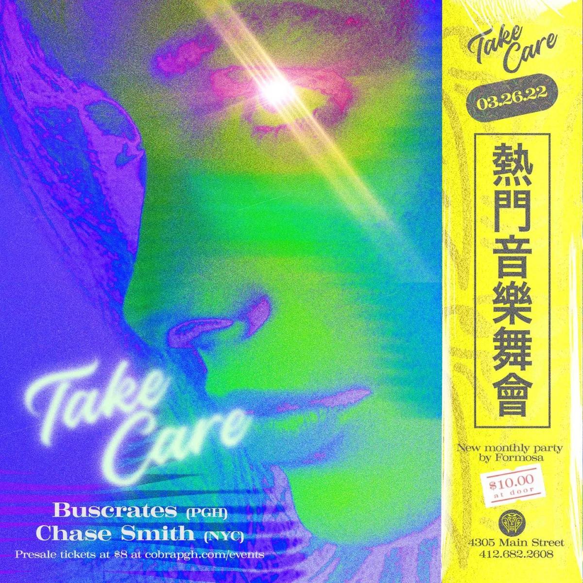 Take Care, by Formosa, with Buscrates & Chase Smith @ Cobra