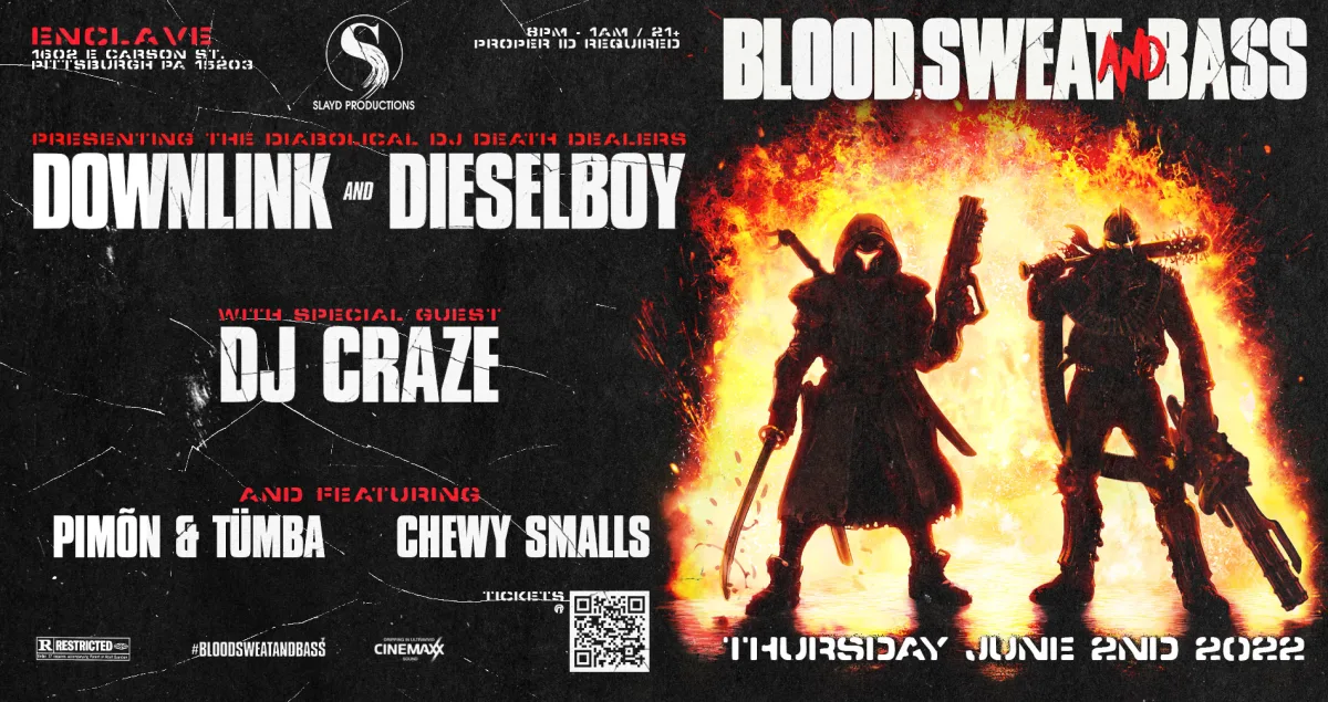 Downlink & Dieselboy Blood Sweat and Bass Tour (W/ special guest Craze) @ Enclave