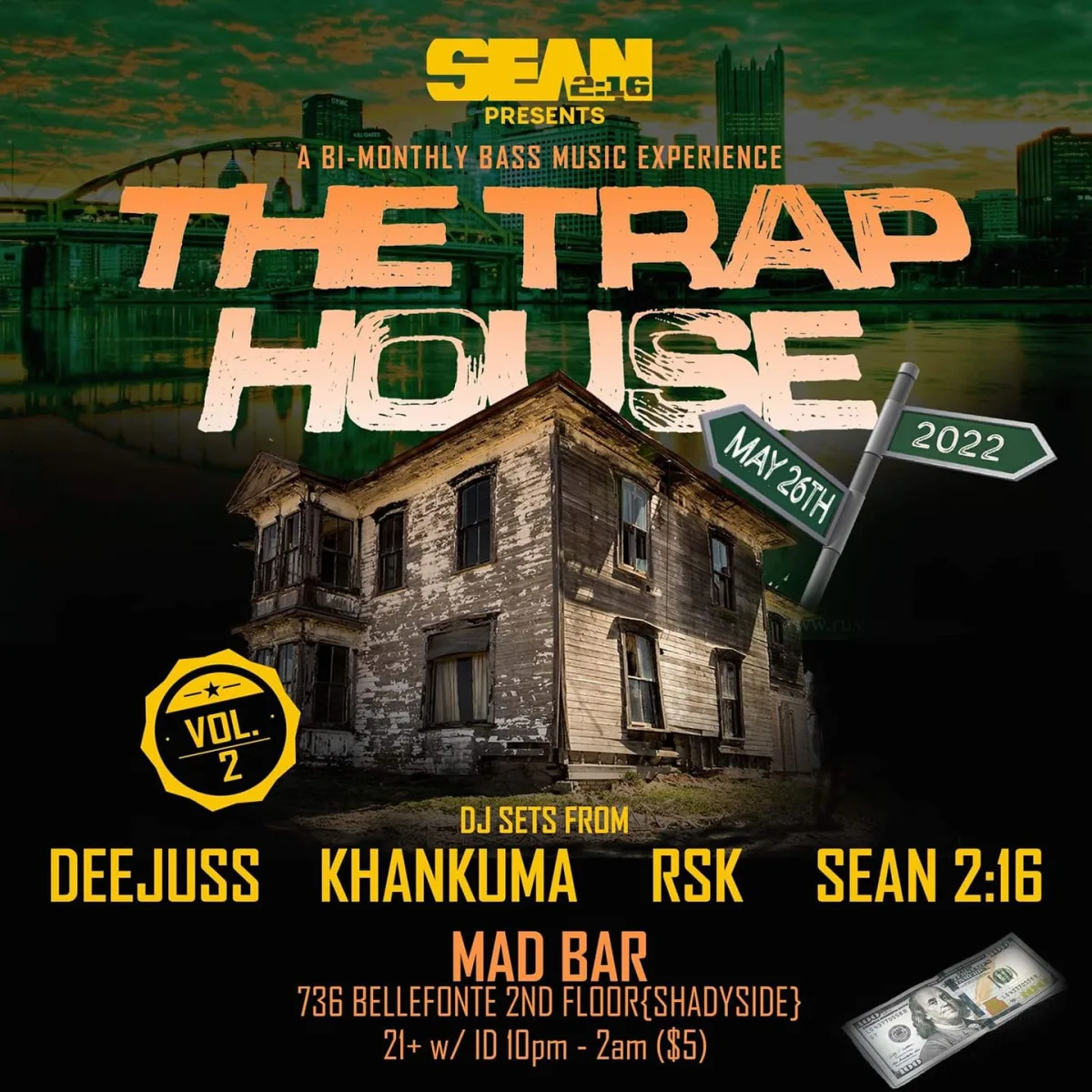 Sean 2:16 presents The Trap House Vol. 2 @ Mad Bar