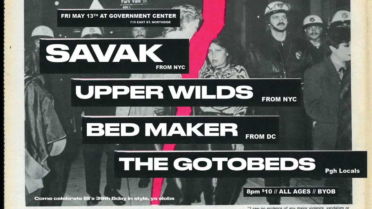 Savak / The Gotobeds / Upper Wilds / Bed Maker @ The Government Center