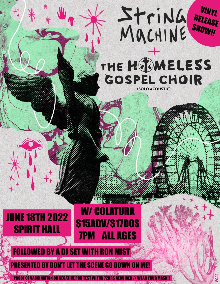 String Machine (Vinyl Release Show) + The Homeless Gospel Choir w/ Colatura at Spirit Hall @ Spirit
