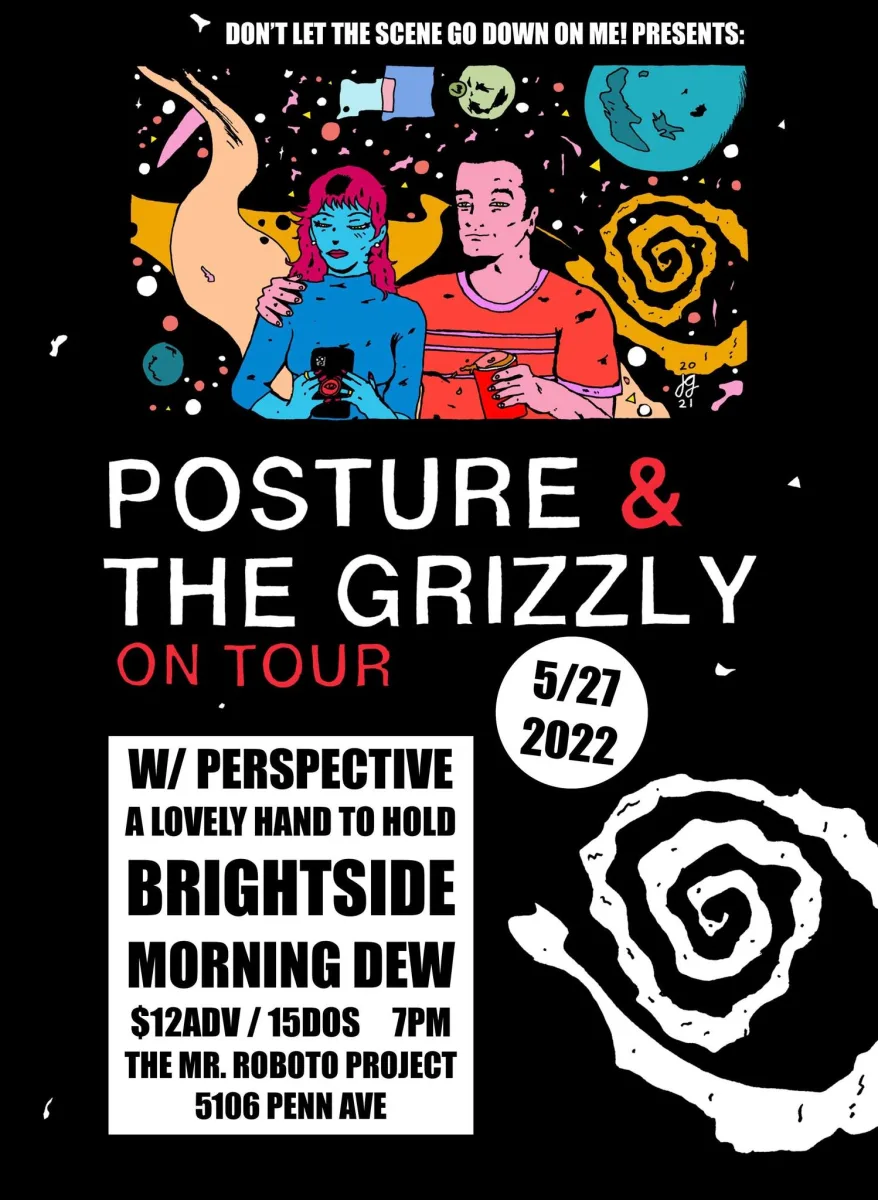 Posture & The Grizzly w/ Perspective, a lovely hand to hold + Brightside + Morning Dew at Roboto @ Roboto Project