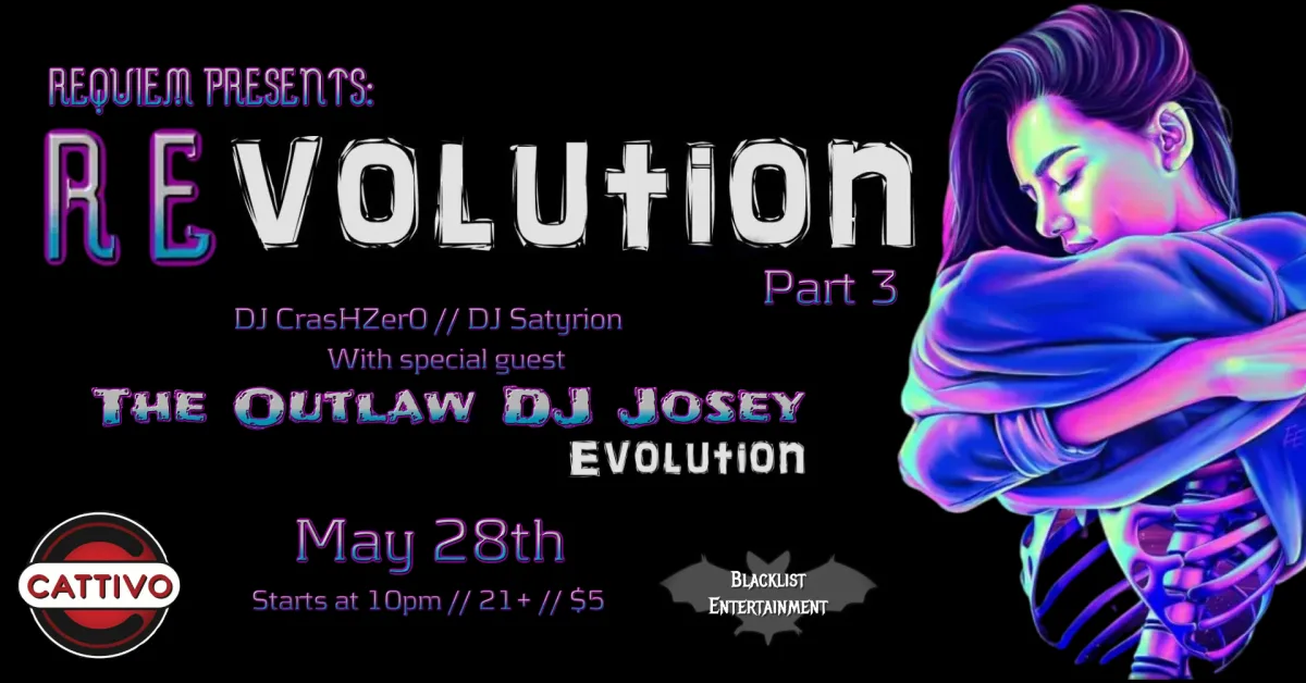 Requiem Presents: ReVolution Part 3 @ Cattivo