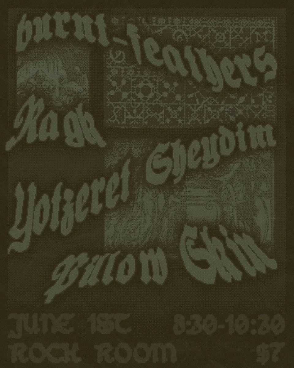 burnt-feathers / ragk / yotzeret sheydim / pillow skin @ Rock Room