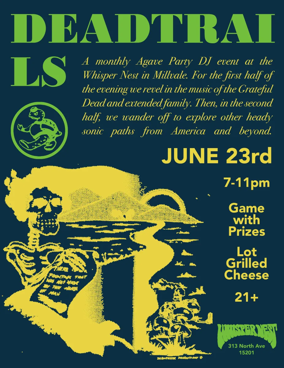 Dead Trails presented by Agave Party (Grateful Dead Night) @ Whisper Nest