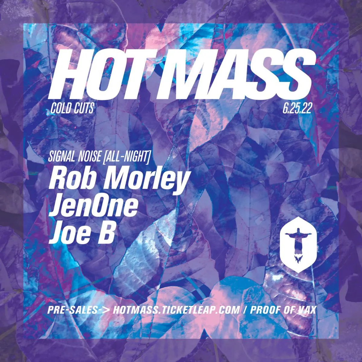 Hot Mass :: Signal > Noise Takeover @ Hot Mass