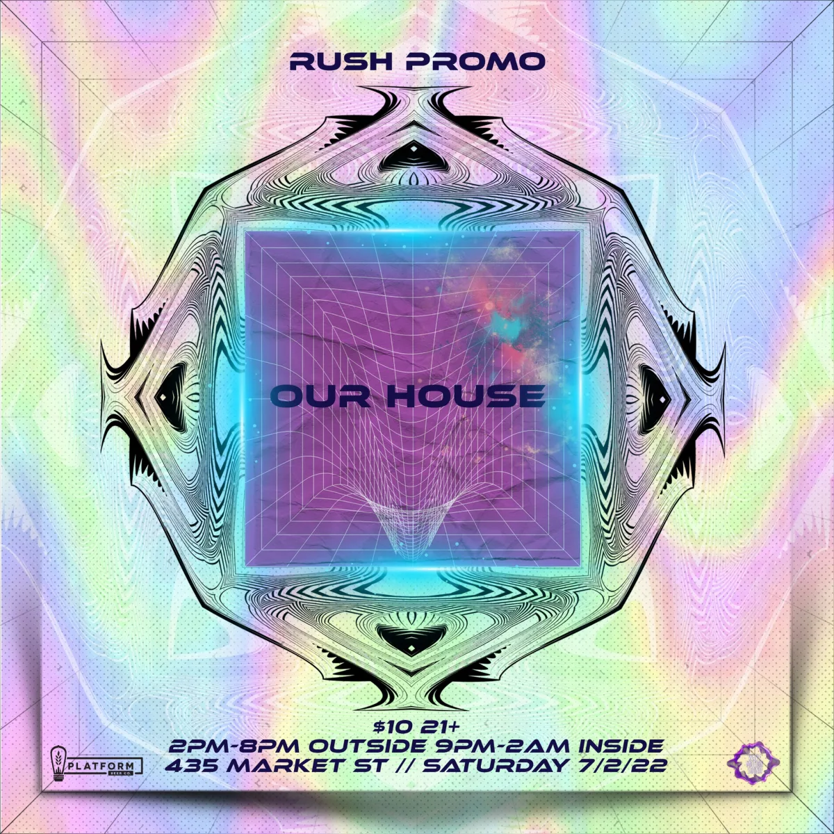 Rush Promo Presents: Our House @ Market Street Grocery