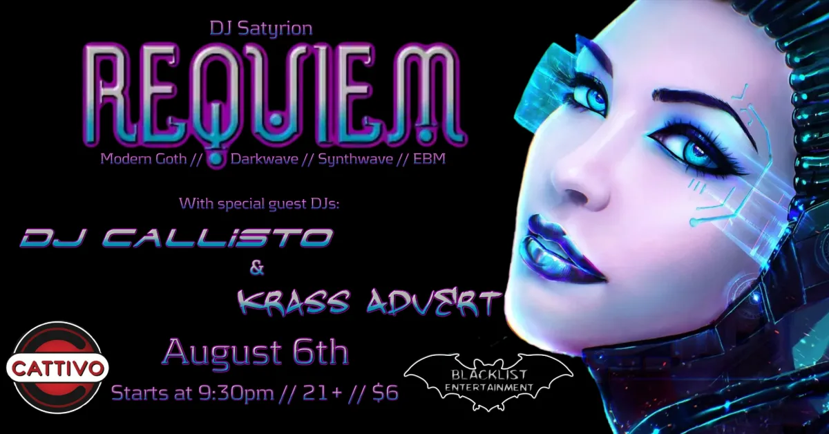 Requiem (August 6th) @ Cattivo