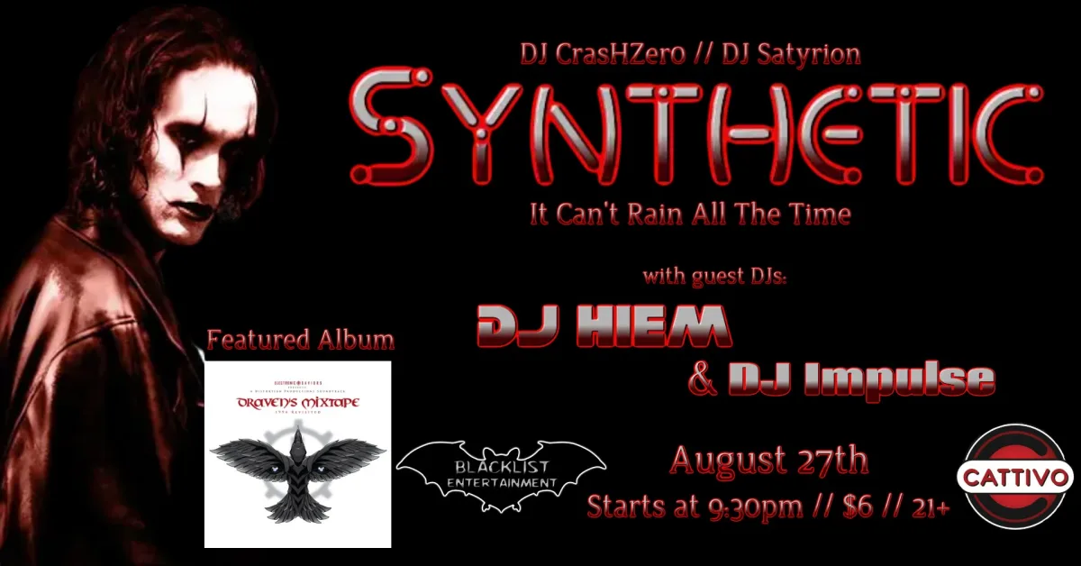 Synthetic <It Can't Rain All The Time> @ Cattivo