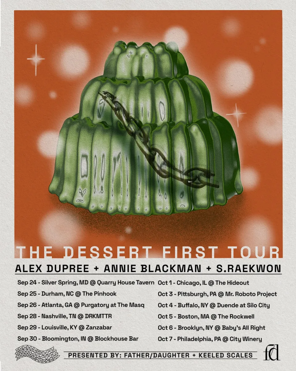 The Dessert First Tour: Presented by Father/Daughter + Keeled Scales @ Roboto Project