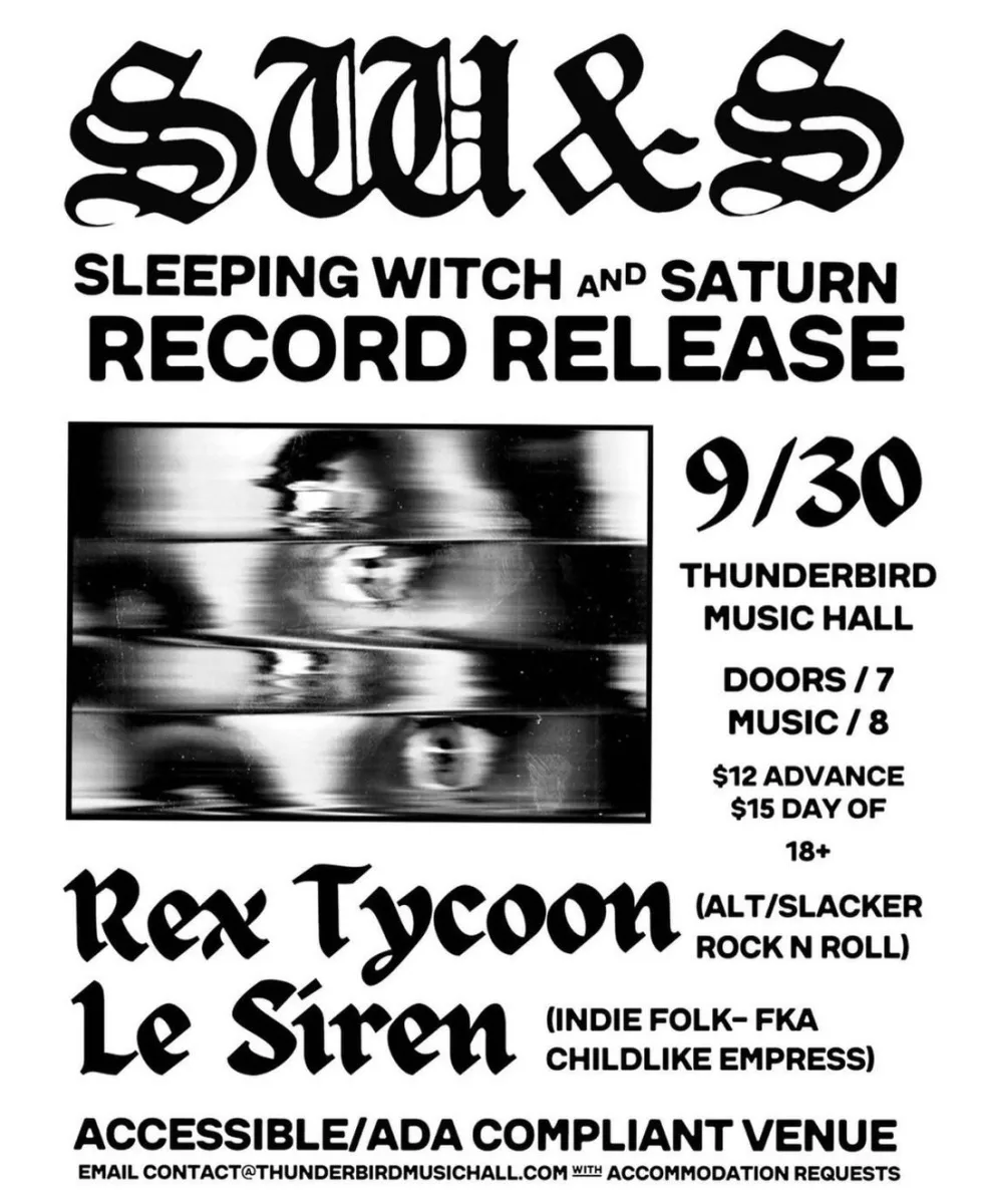 Sleeping Witch & Saturn: LP Release Show @ Thunderbird
