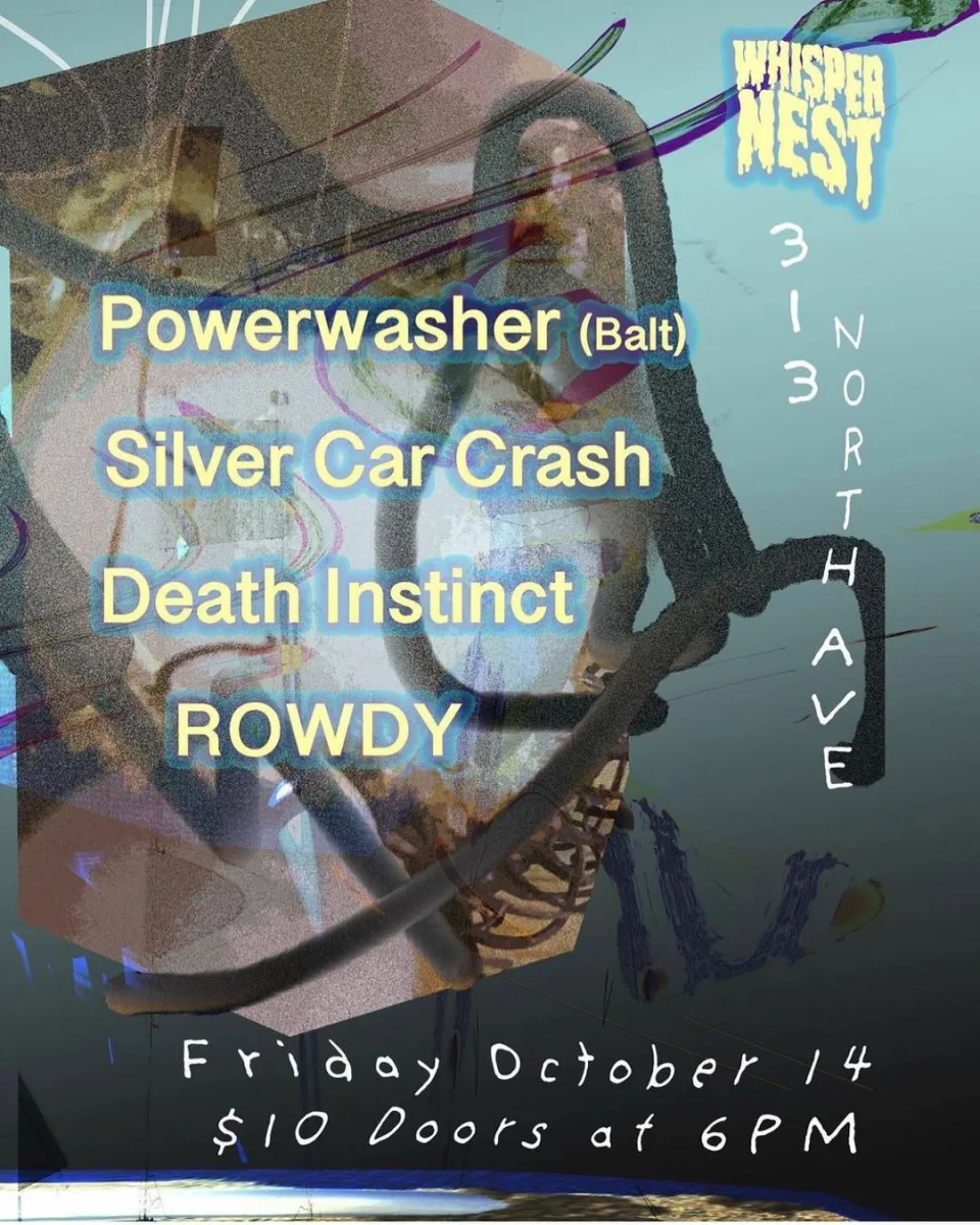 Powerwasher (balt), Silver Car Crash, Death Instinct, Rowdy @ Whisper Nest