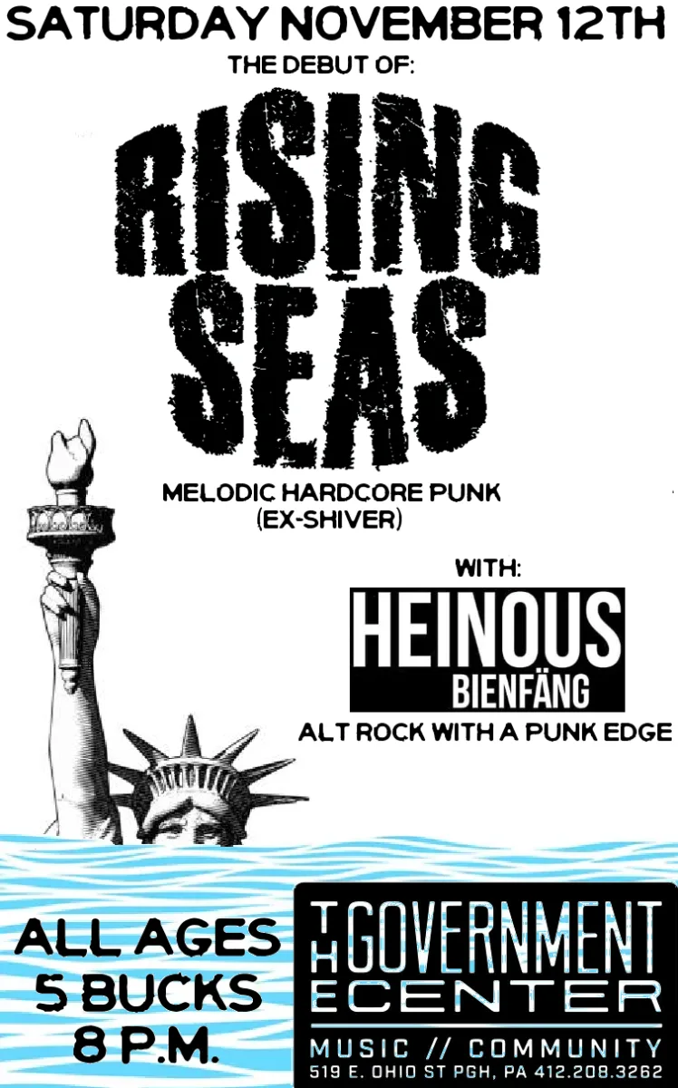 Rising Seas and Heinous Beinfang @ The Government Center