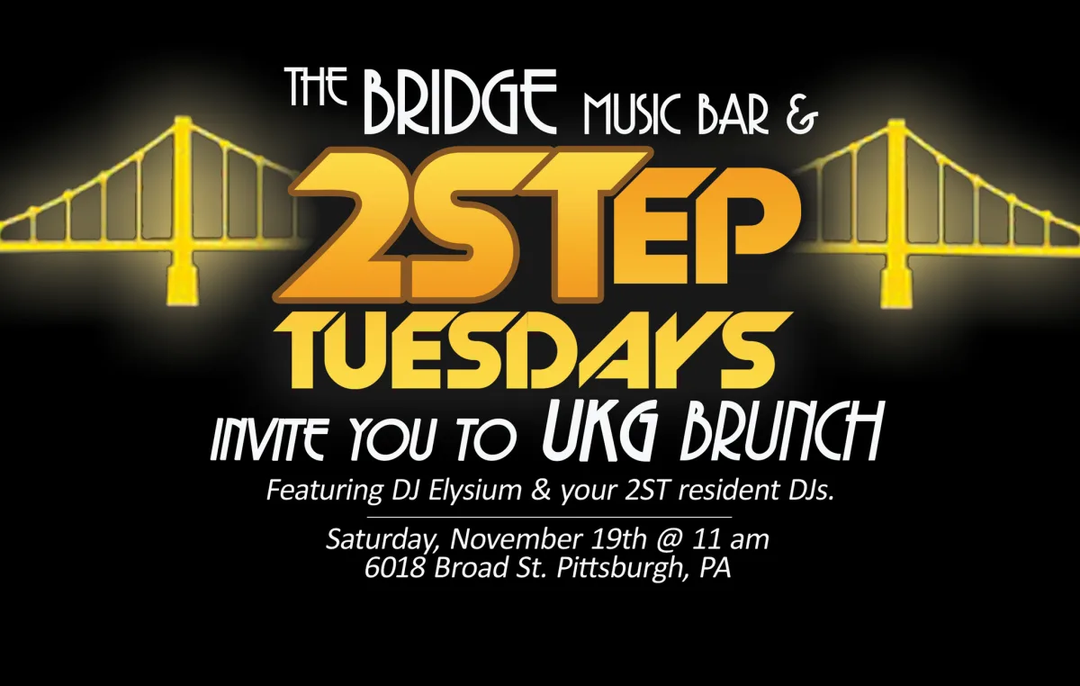 2Step Brunch @ The Bridge Music Bar