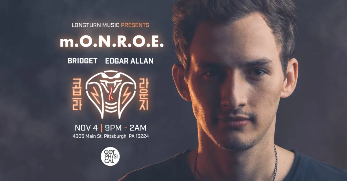 Longturn Presents: m.O.N.R.O.E. @ Cobra