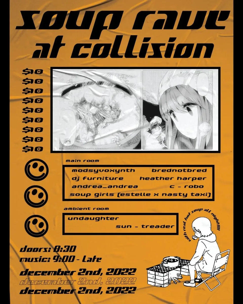 Soup Rave @ Collision