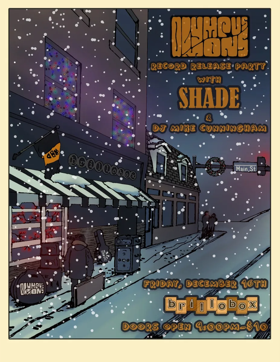 Olympus Mons record release w/ Shade and Dj Mike Cunningham @ Brillobox