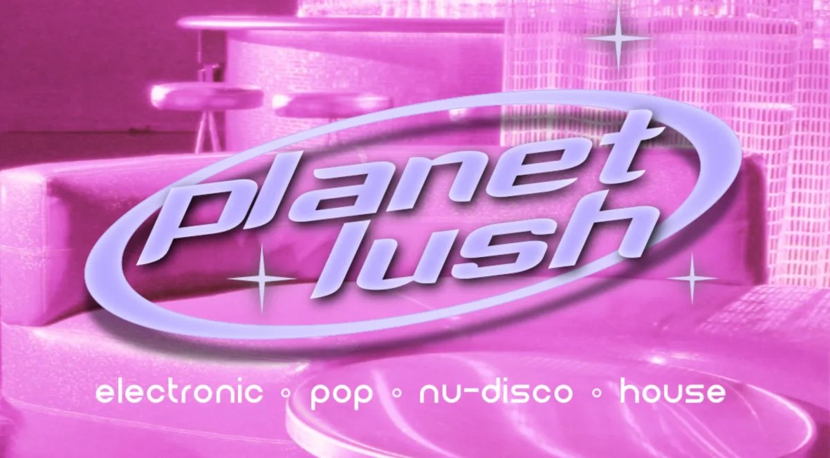 planet lush @ Brillobox