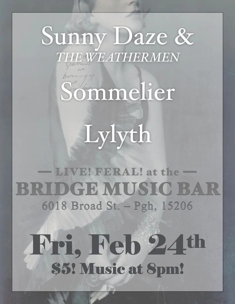 Lylyth / Sommelier / Sunny Daze & the Weathermen @ The Bridge Music Bar
